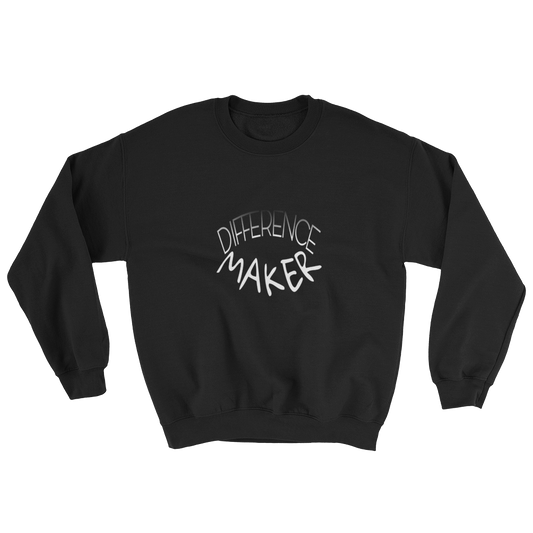 Difference Maker Men/Unisex Sweatshirts - Be Ye AWARE Clothing