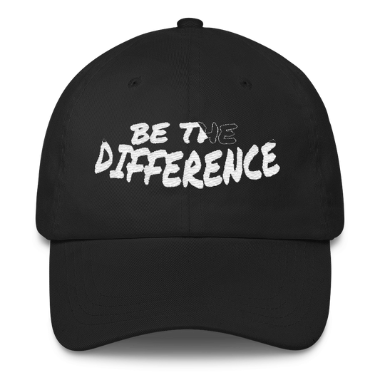 Be the Difference Dad Caps - Be Ye AWARE Clothing