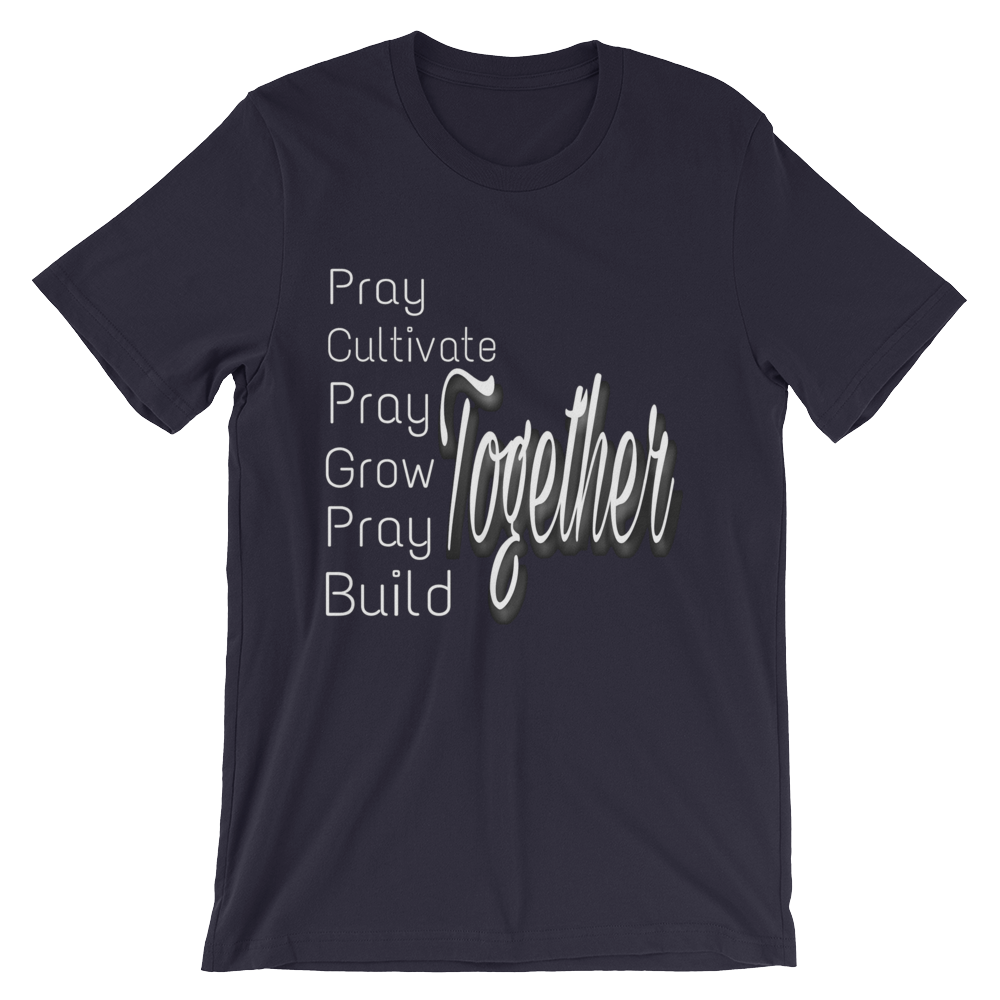 Pray Together Tees - Men/Unisex - Be Ye AWARE Clothing