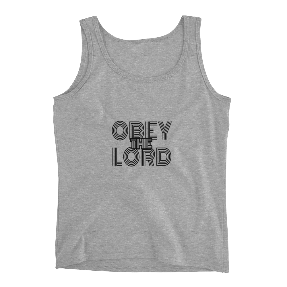 Obey the LORD Ladies' Tanks - Be Ye AWARE Clothing